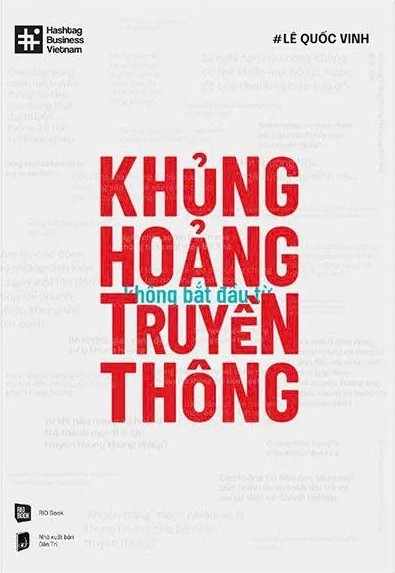 Khủng hoảng không bắt đầu từ truyền thông