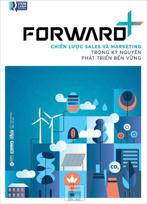 Forward+ Chiến lược Sales và Marketing trong kỷ nguyên phát triển bền vững